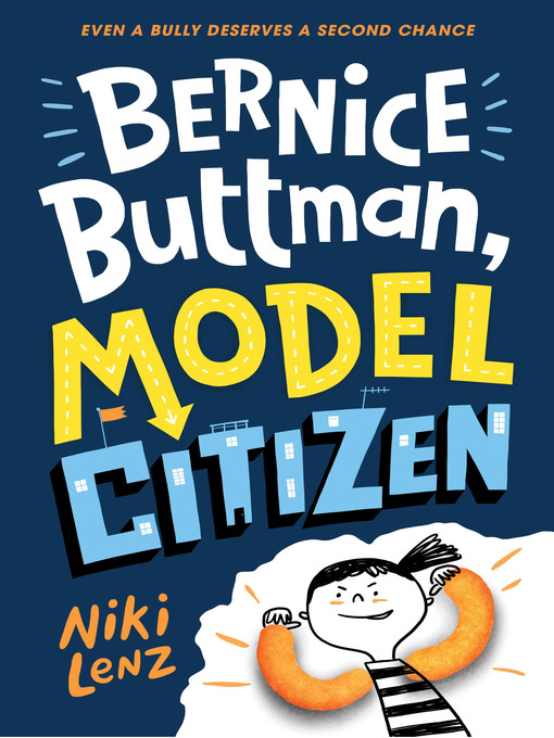 Title details for Bernice Buttman, Model Citizen by Niki Lenz - Wait list